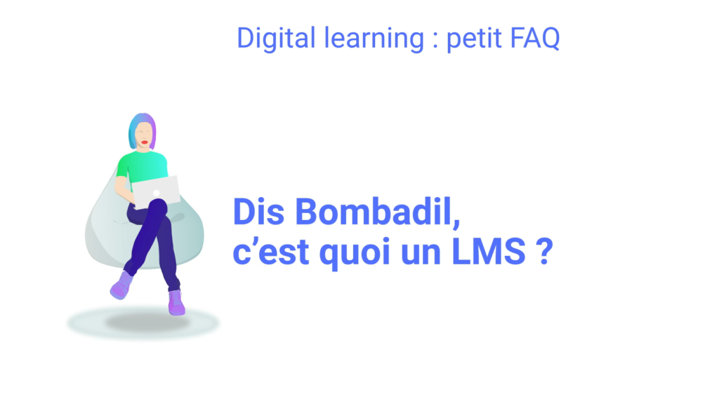 C’est quoi un LMS ?